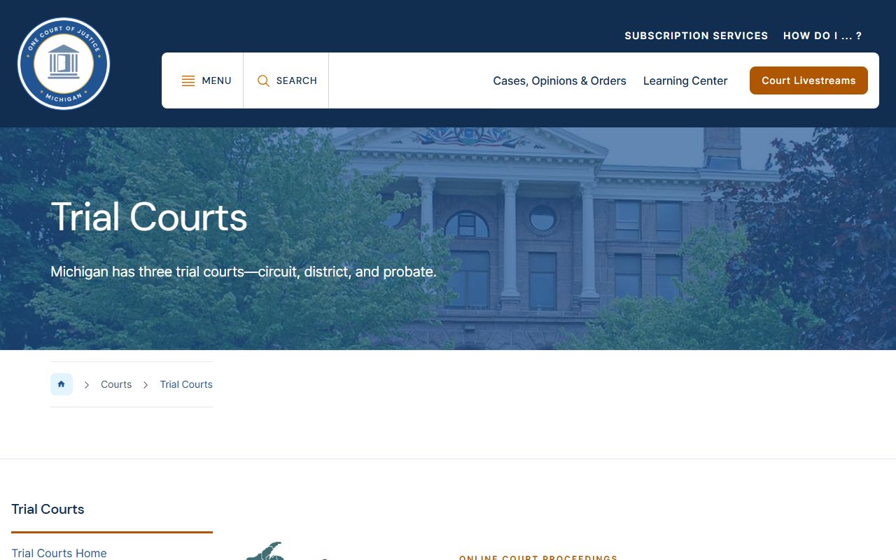 Michigan trial courts overview page describing circuit district and probate courts
